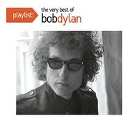 Playlist: The Very Best of Bob Dylan