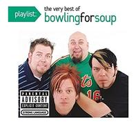 Bowling for Soup – Playlist: The Very Best of Bowling for Soup