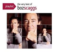Playlist: The Very Best Of Boz Scaggs by Boz Scaggs (2011-01-25)