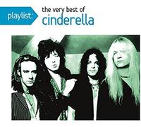 Cinderella – Playlist: The Very Best of Cinderella – CD – Sony