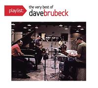 Playlist The Very Best Of Dave Brubeck