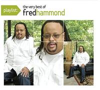 Fred Hammond – Playlist : The Very Best of Fred Hammond – CD