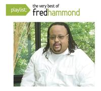 Fred Hammond – Playlist: The Very Best Of – CD