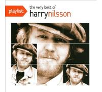 Playlist: The Very Best of Harry Nilsson by Harry Nilsson [CD] NEUF