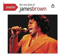 Playlist: The Very Best Of James Brown
