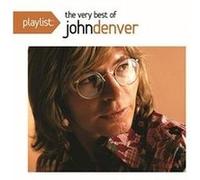 John Denver – The Very Best of John Denver – Playlist