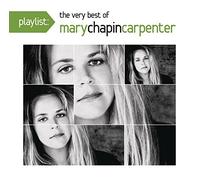 Playlist: The Very Best of Mary-Chapin Carpenter
