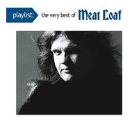 Playlist: The Very Best Of Meat Loaf by Meat Loaf