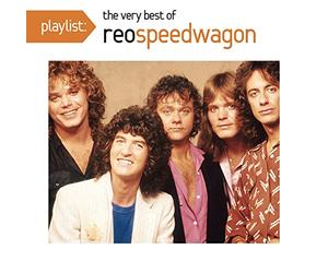 Playlist: The Very Best Of REO Speedwagon by REO Speedwagon