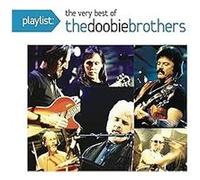 The Doobie Brothers – Playlist: The Very Best of the Doobie Brothers