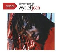 Playlist The very best of Wyclef Jean