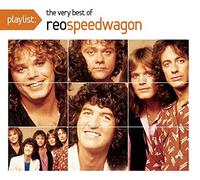 Playlist: Very Best Of Reo Speedwagon by Reo Speedwagon (2008-12-02)