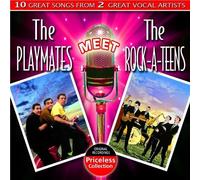 PLAYMATES/ROCK-A-TEENS - Playmates Meet The Rock-A-Teens