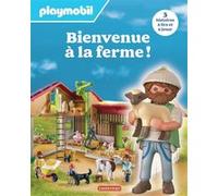 Playmobil - Bienvenue à la ferme ! Raphaël Martin (Auteur), Justine de Lagausie (Auteur)