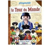 Richard Unglik – Playmobil : Le Tour du Monde – Cartonné