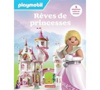 Playmobil - Rêves de princesses Raphaël Martin (Auteur), Justine de Lagausie (Auteur)