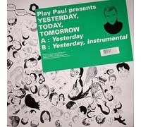 playpaul - Yesterday Today Tomorrow