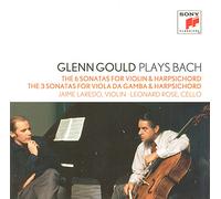 Glenn Gould – Plays Bach – Sonates BWV 1014–1019 & 1027–1029 – CD
