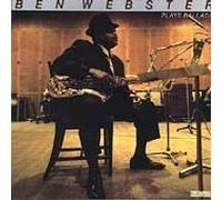 Plays Ballads by Ben Webster (2002-08-06)