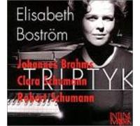 Bostrom, Elisabeth - Plays Brahms/SchumannR/Schuma