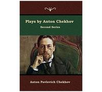 Plays By Anton Chekhov, Second Series