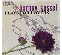Plays For Lovers by Barney Kessel (2003-10-07)