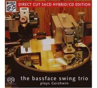 Bassface Swing Trio - Plays Gershwin =sacd= [Import]