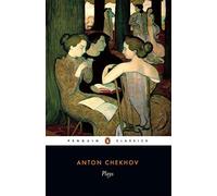 [Plays: "Ivanov", "The Seagull", "Uncle Vanya", "Three Sisters", "The Cherry Orchard" (Penguin Classics)] [By: Chekhov, Anton] [July, 2002]