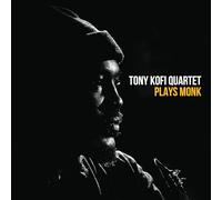 Tony Kofi Quartet – Plays Monk – Vinyle