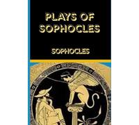 PLAYS OF SOPHOCLES