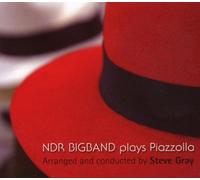 Ndr Big Band & Steve Gray - Ndr Bigband Plays Piazzolla