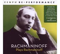Zenph Studios – Rachmaninoff Plays Rachmaninoff – Sony Music