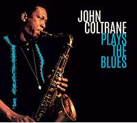 John Coltrane Plays the Blues (CD) Album