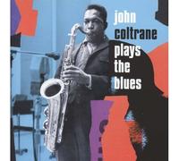 John Coltrane – Plays the Blues – CD – Édition étendue