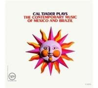 Plays The Contemporary Music Of Mexico And Brazil