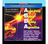Plays The Hits Made Famous By ABBA by Symphonic Rock Project