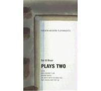 Plays Two: 48-98/Walk Against Fear/Making Waves/The White Witch of Rose Hall/Two Tracks and Text Me River, Sol B., Williams, Gee (Auteur)