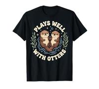Plays Well with Otters T-Shirt
