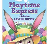 Playtime Express with the Easter Bunny