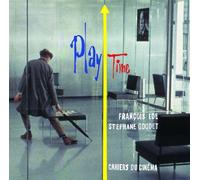 Playtime - François Ede - Cahiers Du Cinema - broché - Essai