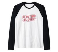 Playtime is Over Citations Playtime is Over Meaning Manche Raglan