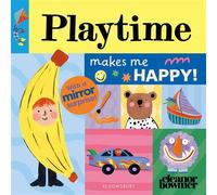 Playtime Makes Me Happy! - Ms Eleanor Bowmer - Bloomsbury Children's Books - ebook (ePub) - Livre