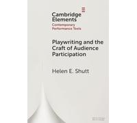 Playwriting and the Craft of Audience Participation