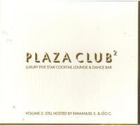 Plaza Club 2 - A Luxury Five Star Lounge & Dance Bar - Dutch Import