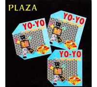 Plaza - Yo-Yo (All Versions)