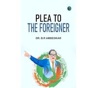 Plea to the Foreigner