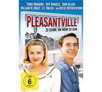 Tobey Maguire,Jeff Daniels,Joan Allen - Pleasantville: zu Schön,Um Wahr zu Sein
