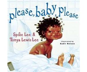 Please Baby Please by Spike Lee & Tonya Lewis Lee & Illustrated by Kadir Nelson Spike Lee, Tonya Lewis Lee (Auteur)