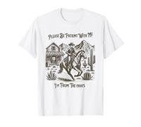 Please Be Patient with Me I'm from The 1900s Funny T-Shirt