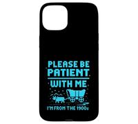 Please Be Patient with Me I'm from The 1900s Pixel Wagon Coque pour iPhone 15 Plus